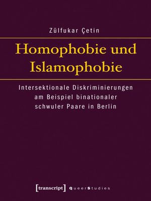 cover image of Homophobie und Islamophobie